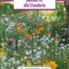 Blumenwiese Blumen Für Alle Standorte (100 G) | Blumensamen Von Bertrand -Mohnsams Geschaft 540993 Blumenwiese Blumen fuer alle Standorte 100 g